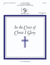 In the Cross of Christ I Glory Handbell sheet music cover